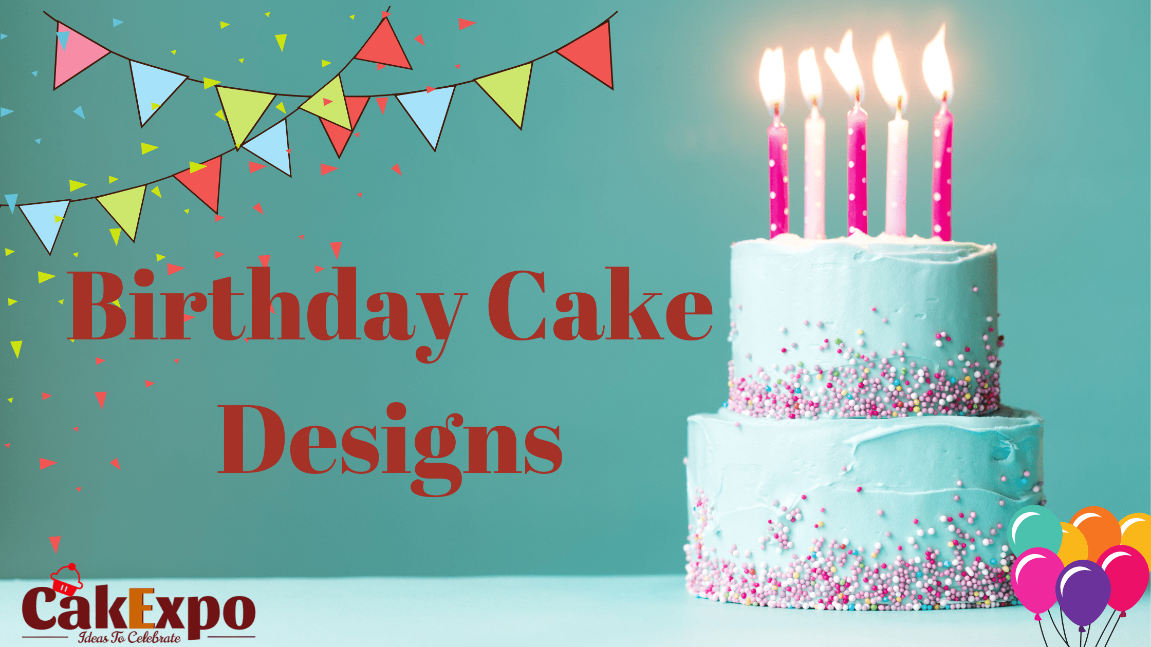 Birthday Cake Designs